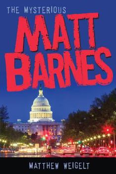 Paperback The Mysterious Matt Barnes Book