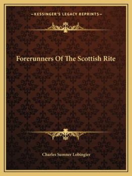 Paperback Forerunners Of The Scottish Rite Book