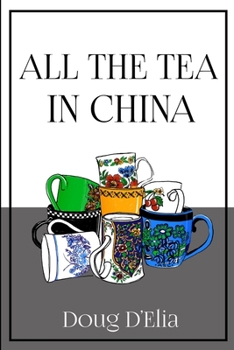 Paperback All the Tea in China Book