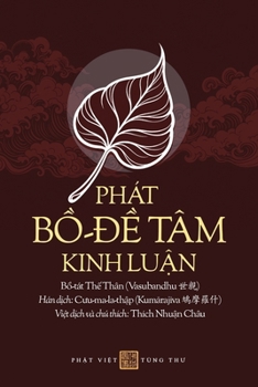 Paperback Phát Bồ-đề tâm kinh luận [Vietnamese] Book