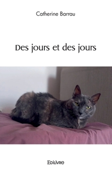 Paperback Des jours et des jours [French] Book