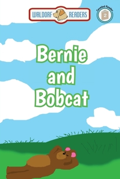 Paperback Bernie and Bobcat Go to Class Book