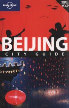 Paperback Lonely Planet Beijing City Guide [With Pull-Out Map] Book