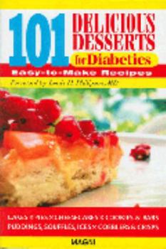 Paperback 101 Delicious Desserts for Diabetics Book