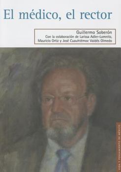 Paperback El Medico, El Rector [Spanish] Book