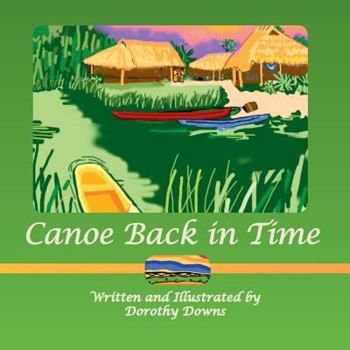 Paperback Canoe Back in Time Book