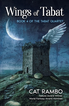Wings of Tabat (The Tabat Quartet)