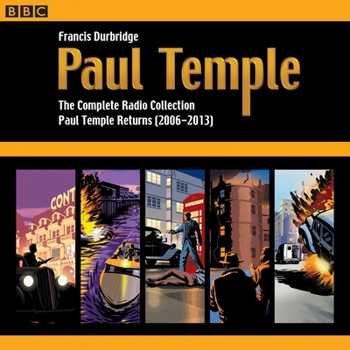Audio CD Paul Temple: The Complete Radio Collection: Volume Four: Paul Temple Returns (2006-2013) Book