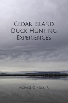 Paperback Cedar Island Duck Hunting Experiences Book