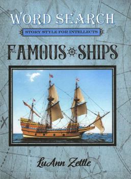 Paperback Famous Ships: Word Search, Story Style for Intellects Book