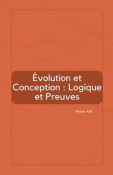 Paperback Évolution et Conception: Logique et Preuves [French] Book