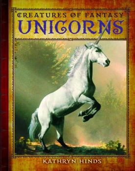 Unicorns - Book  of the Creatures of Fantasy