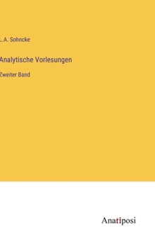 Hardcover Analytische Vorlesungen: Zweiter Band [German] Book
