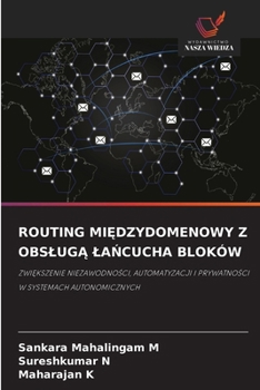 Routing MiEdzydomenowy Z ObslugA LaNcucha Bloków