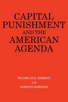 Hardcover Capital Punishment and the American Agenda Book