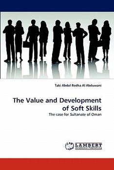 Paperback The Value and Development of Soft Skills Book