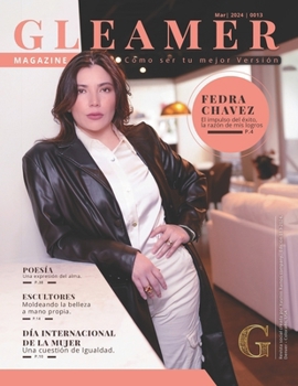 Paperback GLEAMER Magazine (Marzo 2024): Fedra Chavez [Spanish] Book