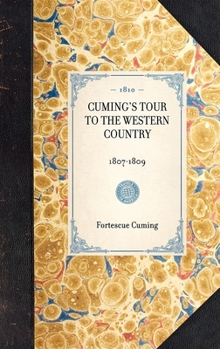 Hardcover Cuming's Tour to the Western Country Book