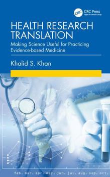 Paperback Health Research Translation: Making Science Useful for Practicing Evidence-Based Medicine Book