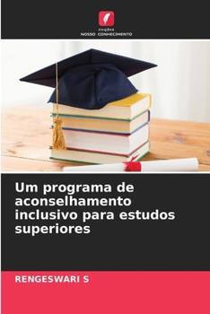 Paperback Um programa de aconselhamento inclusivo para estudos superiores [Portuguese] Book