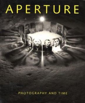 Paperback Photography and Time: A Special Millenium Issue: Aperture 158 Book