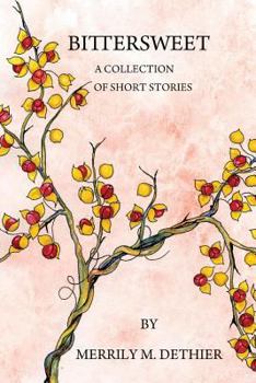 Paperback Bittersweet: A Collection of Short Stories Book