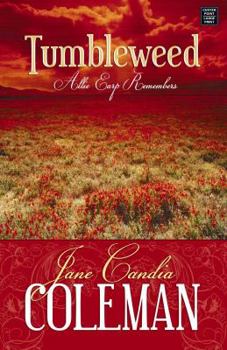 Hardcover Tumbleweed: Allie Earp Remembers [Large Print] Book