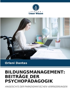 Paperback Bildungsmanagement: Beiträge Der Psychopädagogik [German] Book