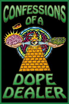 Paperback Confessions of a Dope Dealer Book