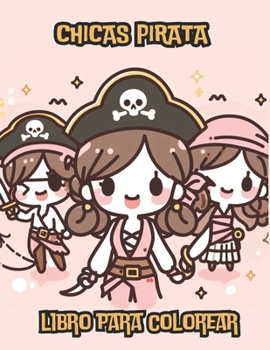 Paperback Chicas Pirata [Spanish] Book