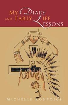 Paperback My Diary and Early Life Lessons Book