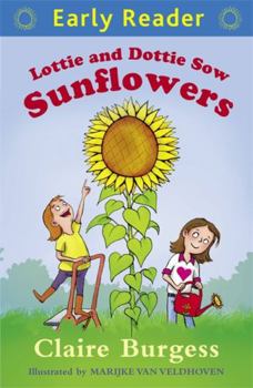 Paperback Lottie and Dottie Sow Sunflowers Book