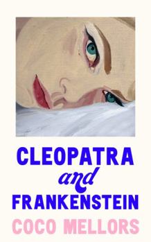Paperback Cleopatra and Frankenstein Book