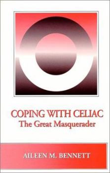 Paperback Coping With Celiac: The Great Masquerader Book
