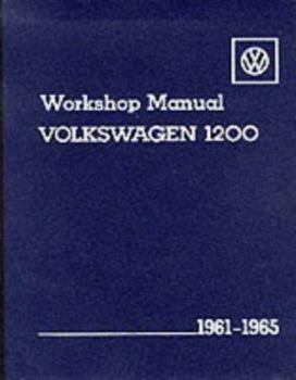 Paperback Volkswagen 1200 Workshop Manual: 1961-1965, Types 11, 14 & 15 Book