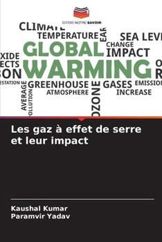 Paperback Les gaz à effet de serre et leur impact [French] Book