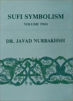 Hardcover Sufi Symbolism: The Nurbakhsh Encyclopedia of Sufi Terminology = Farhang-E Nurbakhsh Book