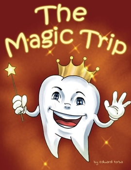 Paperback The Magic Trip Book