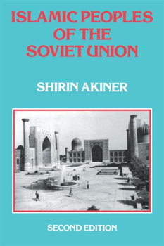 Hardcover Islamic Peoples Of The Soviet Union Book