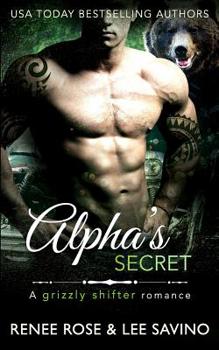 Alpha's Secret - Book #3 of the Shifter Fight Club
