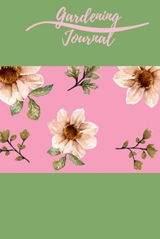 Paperback Garden Journal: Planting Tracker, Shopping List, Plot Plans, Hanging Basket Info. and So Much More Book