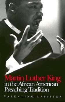 Paperback Martin Luther King in the African American Preaching Tradition Book