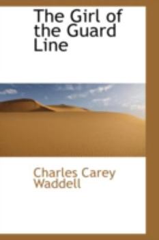 Paperback The Girl of the Guard Line Book