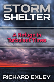 Paperback Storm Shelter: A Refuge in Turbulent Times Book