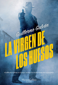 Paperback La Virgen de Los Huesos (the Virgin of the Bones) [Spanish] Book