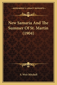 Paperback New Samaria And The Summer Of St. Martin (1904) Book