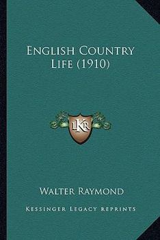 Paperback English Country Life (1910) Book