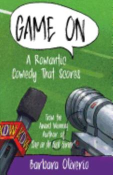 Paperback Game On: A Romantic Comedy that Scores Book