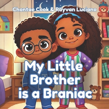 Paperback My Little Brother Is A Braniac: The Dream Book