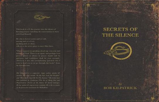 Paperback Secrets of the Silence: The Power of Praying Without Words Book